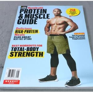 Men’s Health Protein & Muscle Guide Magazine 250 Ways to Build a Powerful Body